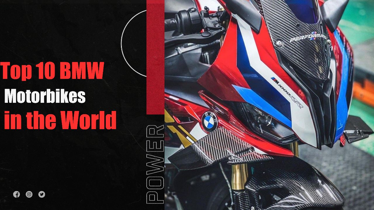 Top 10 BMW motorbikes in the world